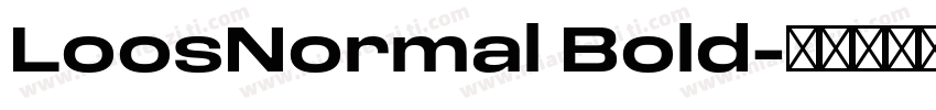 LoosNormal Bold字体转换